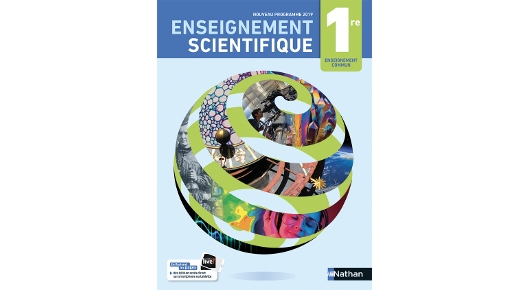 Enseignement Scientifique 1re (2019) - Site compagnon | Editions Nathan